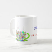 Neem het leven één beker per keer koffie mok (Voorkant links)