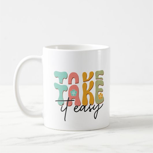 Neem het rustig koffie mok (Links)