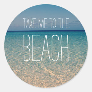 Neem me aan het Zand van de Hemel van de Zomer van Ronde Sticker