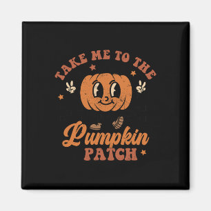 Neem me mee naar de pompoen Herfst Thanksgiv Magneet