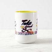 Neem me mee naar de veiligheid mok (Midden)