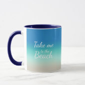 "Neem me mee naar het strand" Modern blauw ombre Mok (Links)