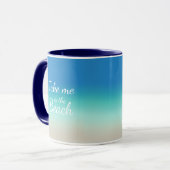 "Neem me mee naar het strand" Modern blauw ombre Mok (Voorkant links)