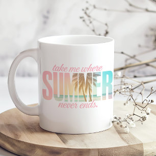 "Neem me mee waar de zomer nooit eindigt", klinkt  Koffiemok