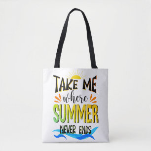 Neem me mee waar de zomer nooit eindigt, Summer Be Draagtas