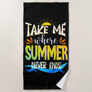 Neem me mee waar de zomer nooit eindigt, zomerlief strandlaken