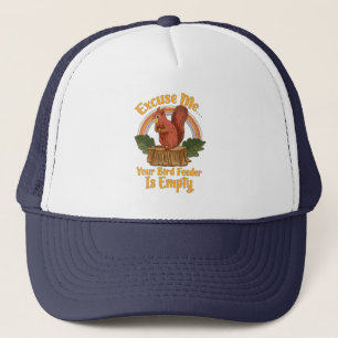 Neem me niet kwalijk dat je vogelvoer leeg is.. trucker pet