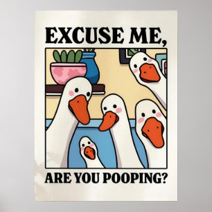 Neem me niet kwalijk, poepeer je? – Grappig badkam Poster