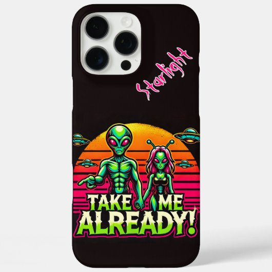 Neem me nu al mee! Buitenaardse avonturen hier! Case-Mate iPhone Case (Achterkant)