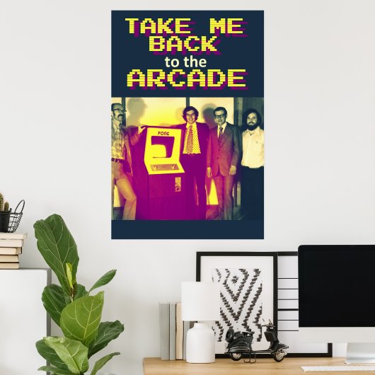 Neem me terug naar het Arcade Poster (Thuiskantoor)