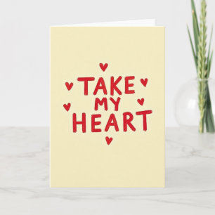 Neem Mijn Hart Eenvoudige Liefdeskaart Kaart