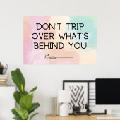 Neem niet over wat er achter je zit poster (Thuiskantoor)