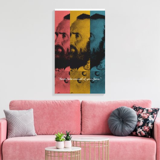 Neem nooit raad van je angsten canvas afdruk (Insitu (Woonkamer))