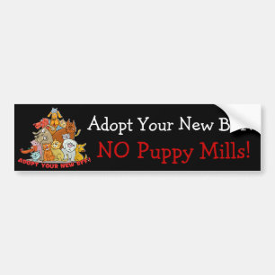 Neem uw nieuwe BFF aan! GEEN Puppy Mills! Bumpersticker