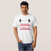 "Neemt u mij niet kwalijk dat ik al mijn grunting  T-shirt (Voorkant volledig)