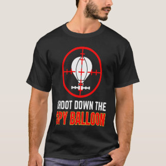 NEERSCHIETEN VAN DE SPIONAGEBALLON Chinese spionag T-shirt