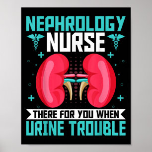 Nefrologie Verpleegkundige - Grappige Nier Nursing Poster