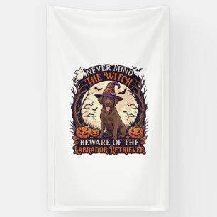 Negeer Heks Pas Op Labrador Retriever Halloween Spandoek
