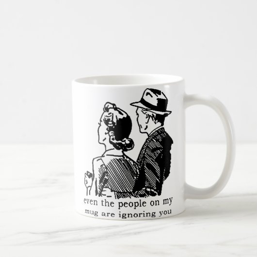 Negeer je Funny Mug Humor Koffiemok (Rechts)