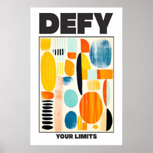 Negeer je grenzen Abstract geometrisch kunstposter Poster