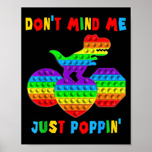 Negeer Me, Gewoon Pn' Grappige T-rex Fidget Sensor Poster