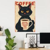 Negen levens hebben negen kopjes nodig poster (Thuiskantoor)