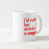 Negroni Coffee Mug - "Je Préférerais Être..." (Devant droit)
