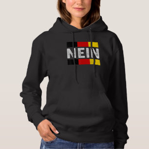 Nein German No Gezegde Funny Germany Hoodie