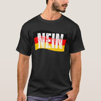 Nein German No Gezegde Funny Germany  T-shirt