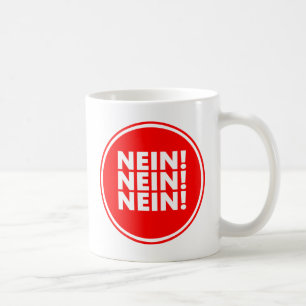 Nein! Nein! Nein! Koffiemok