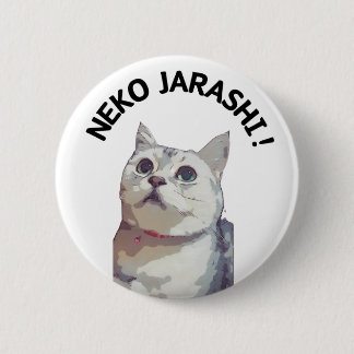 NEKO JARASHI button badge by ramu