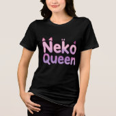 Neko Queen Anime Cat Lover Tri-Blend Shirt (Voorkant)