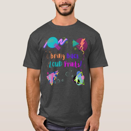 Neon Bring Back Loud Prints T-shirt (Voorkant)