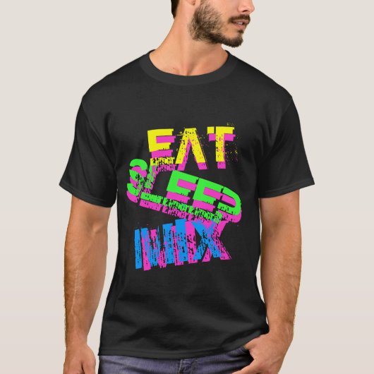 Neon DJ t shirt | Eet een slaapmix (Voorkant)