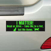 Neon Green "I Matter" Bumper Sticker (En voiture)