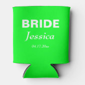 Neon Groene Bruid Bruiloft Bruidsmeisje Blikjeskoeler (Voorkant)