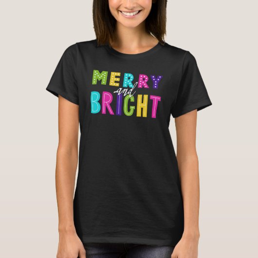 Neon Merry en Bright T-shirt (Voorkant)