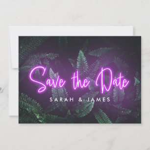 Neon Modern Tropical Greenery Save the Date