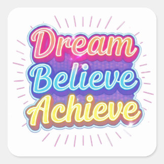 Neon motivatie citaat 'Droom geloof bereiken' Vierkante Sticker