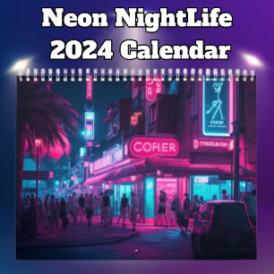 Neon NightLife 2024 Kalender