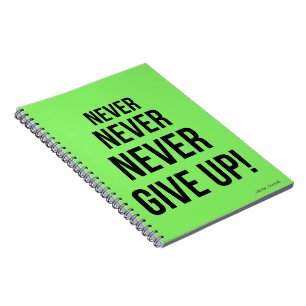 Neon nooit opgeven Winston Churchill Motivatie Notitieboek