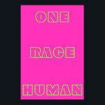 Neon One Race Human Citation Texte Poster<br><div class="desc">L'affiche de texte de la citation humaine de Neon One Race présente la citation "One Race Human" contre un arrière - plan néon. Vous pouvez personnaliser votre propre texte ou le laisser comme il est facile.</div>