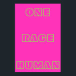 Neon One Race Human Citation Texte Poster<br><div class="desc">L'affiche de texte de la citation humaine de Neon One Race présente la citation "One Race Human" contre un arrière - plan néon. Vous pouvez personnaliser votre propre texte ou le laisser comme il est facile.</div>