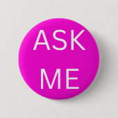 Neon Pink Ask Me - Button Bedrijven & Vrijwilliger (Voorkant)