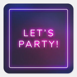 Neon Sign Let's Party Afstuderen Roze Paars Vierkante Sticker