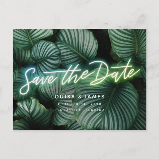 Neon Sign Modern Tropical Save the Date Briefkaart (Voorkant)