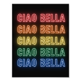Neon Sign Style Ciao Bella Repeating Rainbow Print Foto Afdruk