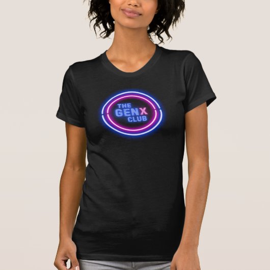 Neon Sign THE GEN X CLUB T-Shirt (Devant)