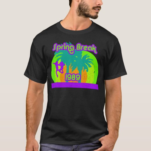 Neon Spring Break 1989 80s T-Shirt (Voorkant)