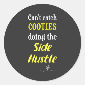 Neon Yellow Text Side Hustle Cooties Ronde Sticker